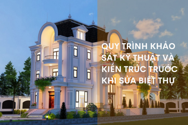Khảo sát sửa chữa biệt thự