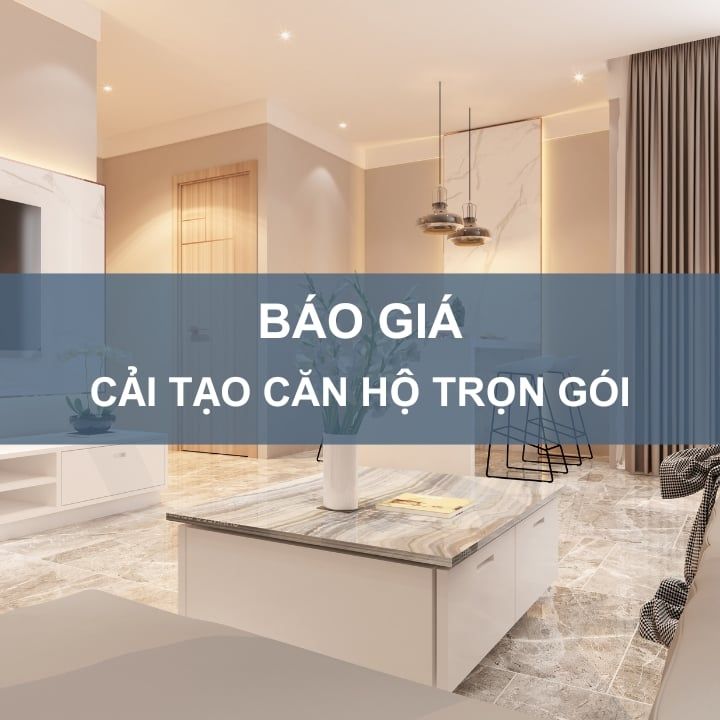 Báo giá cải tạo căn hộ chung cư