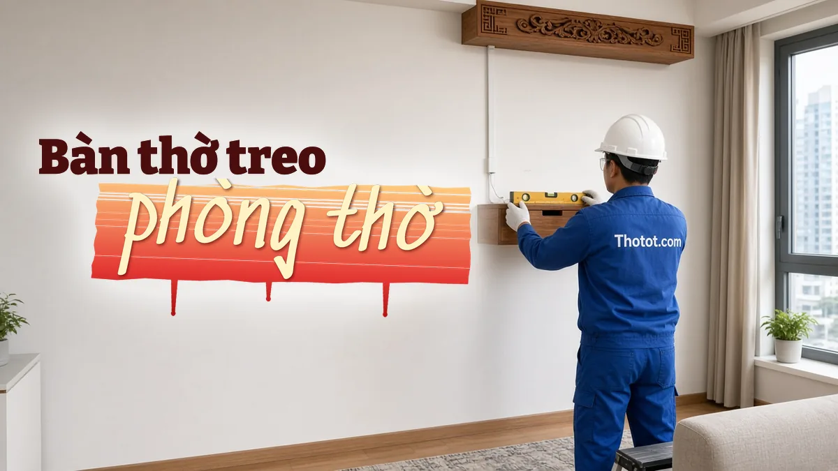 Lắp bàn thờ treo phòng thờ căn hộ chung cư