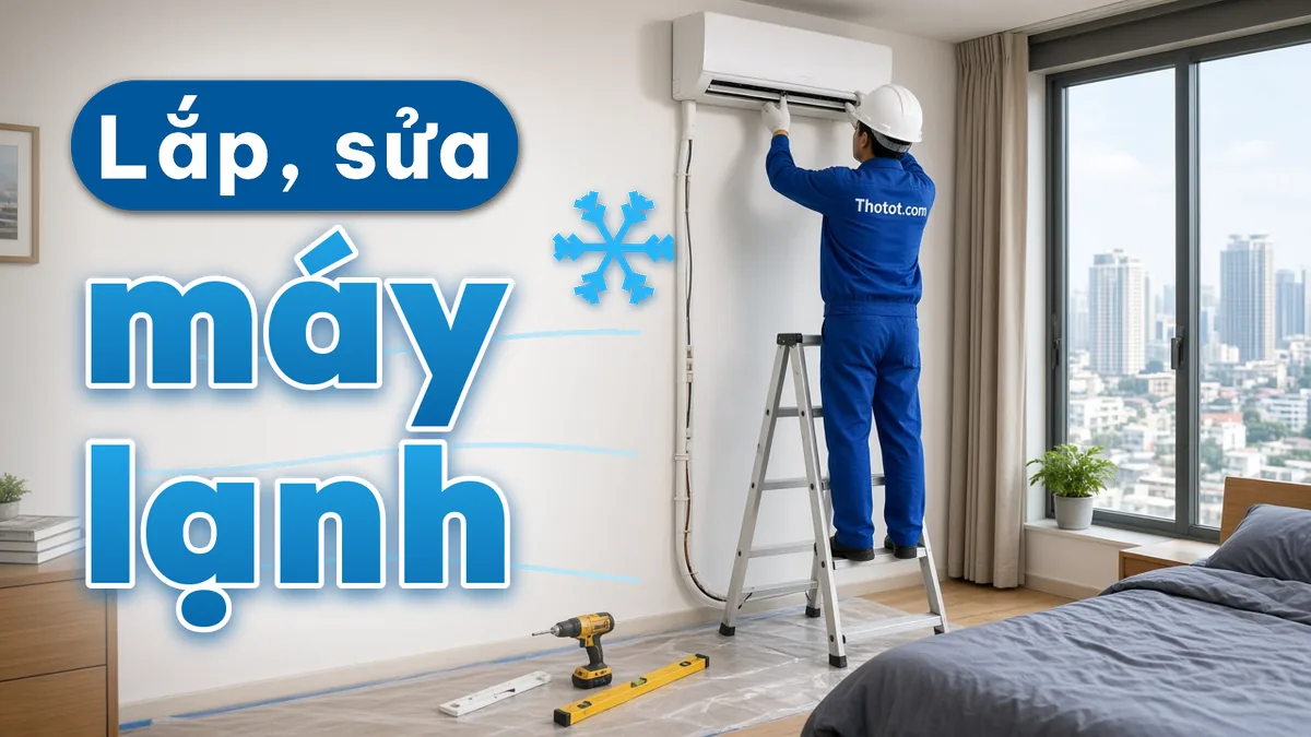 Lắp, sửa máy lạnh căn hộ chung cư