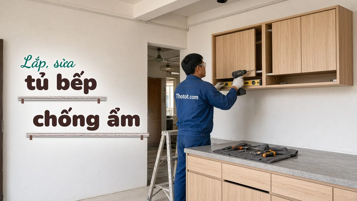 Lắp, sửa tủ bếp nhà cấp 4